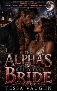 The Alpha's Reluctant Bride