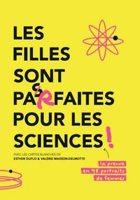 Les filles sont parfaites pour les sciences !