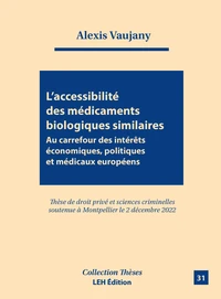 L'accessibilité des médicaments biologiques similaires