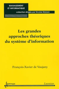 Les grandes approches théoriques du système d'information