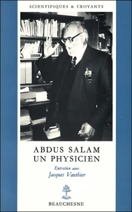Abdus Salam Un physicien