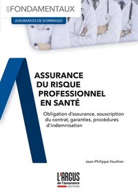 Assurance du risque professionnel en santé