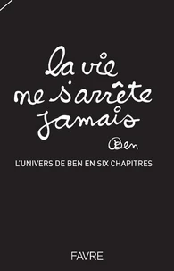 La vie ne s'arrête jamais