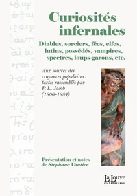Curiosités infernales