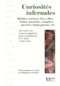 Curiosités infernales