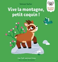 Vive la montagne, petit coquin !