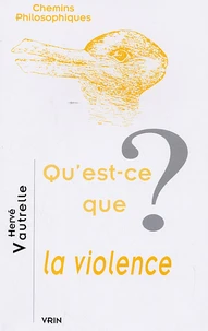Qu'est ce que la violence ?