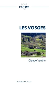 Pour l'amour des Vosges