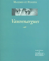 Vauvenargues (1715-1747)