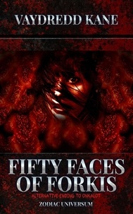  Vaydredd Kane - Fifty Faces of Forkis - Zodiac Universum, #0.