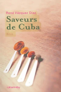Saveurs de Cuba