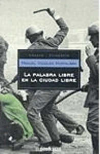 La palabra libre en el ciudad libre