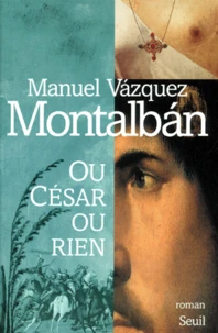 Ou César ou rien