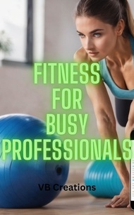  VBcreations - Fitness for Busy Professionals.