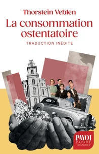 La consommation ostentatoire