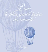 Pour le plus gentil papa du monde