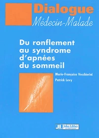 Du ronflement au syndrome d'apnées du sommeil