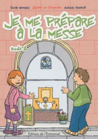 Je me prépare à la messe