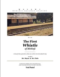 The First Whistle of Mchinji