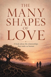 The Many Shapes of Love