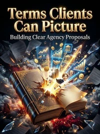 Terms Clients Can Picture
