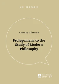 Prolegomena to the Study of Modern Philosophy