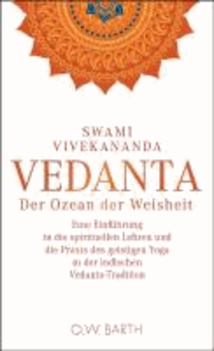 Vedanta - Der Ozean der Weisheit.