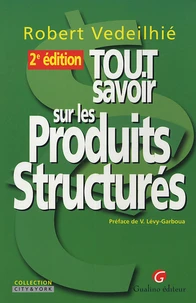 Tout savoir sur les Produits Structurés