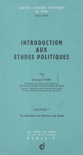 Introduction aux études politiques (1). Vocabulaire et notions de base, 1974-1975