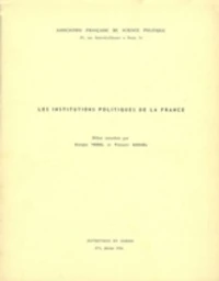 Les institutions politiques de la France