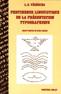 Pertinence linguistique de la présentation typographique