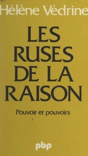 Les ruses de la raison