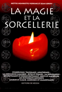 La Magie Et La Sorcellerie