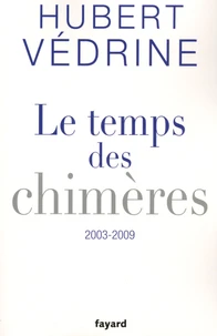 Le temps des chimères