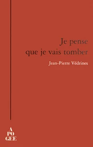 Je pense que je vais tomber