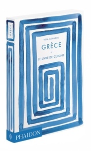 Vefa Alexiadou - Grèce - Le livre de cuisine.