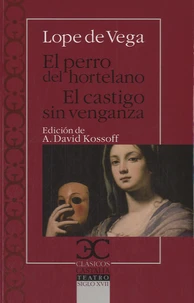 El perro del hortelano - El castigo sin venganza