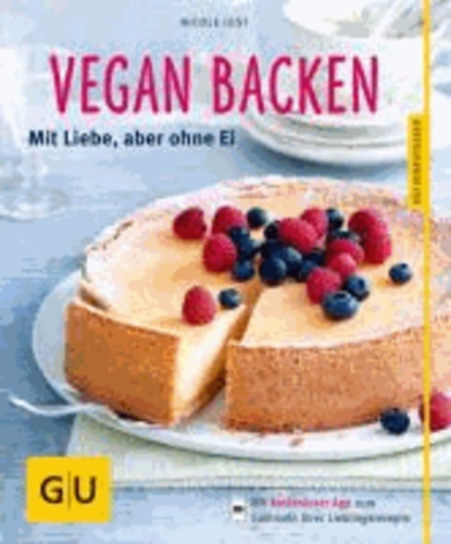 Vegan backen - Mit Liebe, aber ohne Ei.
