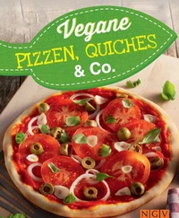 Vegane Pizzen, Quiches &amp; Co.