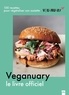  Veganuary - Le livre officiel du Veganuary - 100 recettes végétales de tous les jours pour une assiette plus saine et respectueuse.