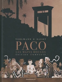 Paco les mains rouges Intégrale