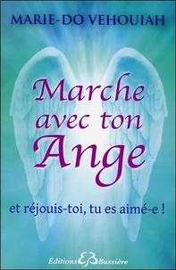 Marche avec ton Ange