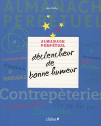 Almanach perpétuel déclencheur de bonne humeur