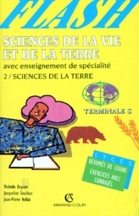 Sciences De La Vie Et De La Terre Terminale S. Tome 2, Sciences De La Terre, Enseignement Obligatoire Et De Specialite