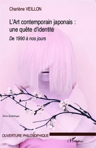 L'Art contemporain japonais : quête d'une identité