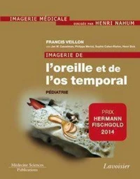 Imagerie de l'oreille et de l'os temporal