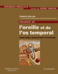 Imagerie de l'oreille et de l'os temporal