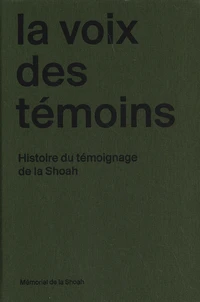 La voix des témoins