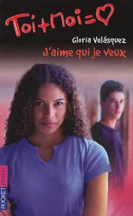 Toi Et Moi Tome 21 : J'Aime Qui Je Veux