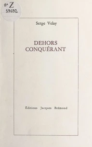 Dehors conquérant